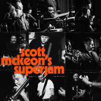 Just Kissed My Baby - Scott McKeon