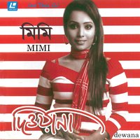 Choye Dile Tumi - Mimí