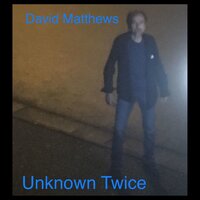 Love Me Forget Me - David Matthews