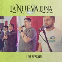 Como Fui a Enamorarme de Ti / Ahora Te Vas / Te Vas a Arrepentir / Dime - La Nueva Luna