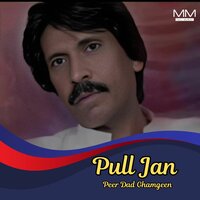 Pull Jan Choun - Peer Dad Ghamgeen