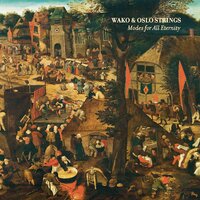 III. Africanus - Wako & Oslo Strings & Simon Olderskog Albertsen & Kjetil Mulelid & Martin Myhre Olsen & Bardur Reinert Poulsen