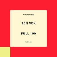 Full 100 - Ten Ven