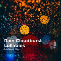 Rainy Season Tonight - Rain Sounds Sleep & Rain Spa & Rain Sounds for Relaxation