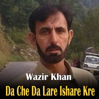 Nadaan Zarrgiya - Wazir Khan