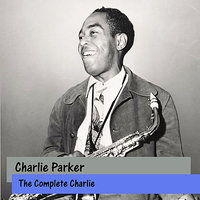 Once In A While - Charlie Parker