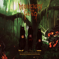 Monsters In Our Head - VRG & GLD