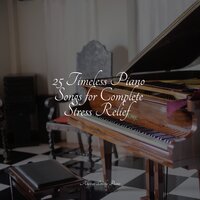 Deep Rivers - Romantic Piano Music & Baby Sleep Through the Night & Relaxing Classical Piano Music