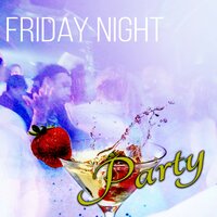 Summer Time - Friday Night Music Zone