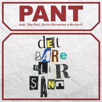 Det bare blir sånn - Pant & Tom 12 & Dee Rail & Dutch Richmond & Mister K