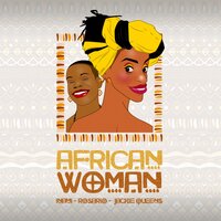 African Woman - Rosario & Inami & Jackie Queens