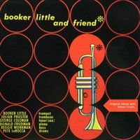 If I Should Lose You - Booker Little