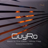 Back in the Daze - GuyRo