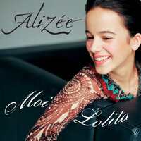 Moi... Lolita - Alizée