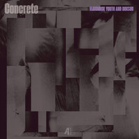 Concrete - Matchbox Youth & Dimsun