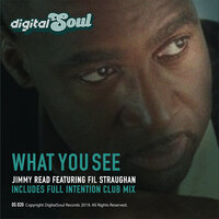 What You See - Jimmy Read & Fil Straughan