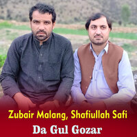 Zar Sham Ashna - Zubair Malang & Shafiullah Safi