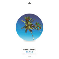 Me Veo - Notre Dame & SHVRE
