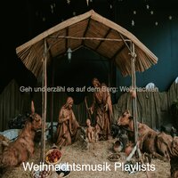 Weihnachten - Carol der Glocken - Weihnachtsmusik Playlists
