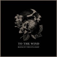 Skin Deep - To The Wind