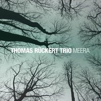 Meera - Fabian Arends & Reza Askari & Thomas Rückert & Thomas Rückert Trio