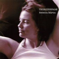 Goodbye My Love - Rebecca Martin