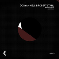 Lamello - Doryan Hell & Robert Stahl & Censer