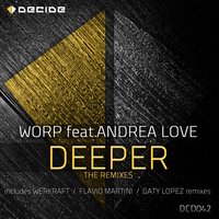 Deeper - Andrea Love & Worp