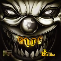 Ешь - Brick Bazuka