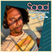 Khwaab (Dreams) (خواب) - Saad