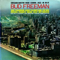 There'll Be Some Changes Made - Bud Freeman & Jack Teagarden
