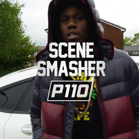 Scene Smasher - P110 & Traumz