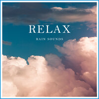 Calm Rain Sounds - Sonido Del Bosque y Naturaleza