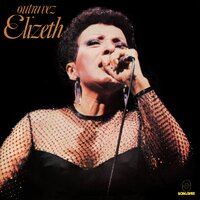 Velho Piano - Elizeth Cardoso