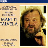 Trad. / Arr Heikkilä : On suuri sun rantas autius (Broad Are Your Shores and Desolate) - Martti Talvela