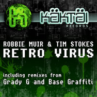 Retro Virus - Robbie Muir & Tim Stokes