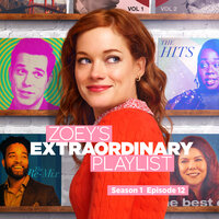 Lullabye (Goodnight, My Angel) - Cast of Zoey’s Extraordinary Playlist & Peter Gallagher & Andrew Leeds