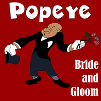 Bride and Gloom - Classic Cartoons