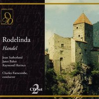 Handel: Rodelinda: Air: Rodelinda - Георг Фридрих Гендель & Joan Sutherland & Charles Farncombe