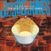 The Devil You Know - Jesus Jones