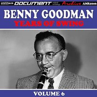 It's Wonderful - Benny Goodman & Martha Tilton