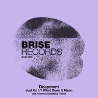 Just Girl - Deepment & Helmut Dubnitzky