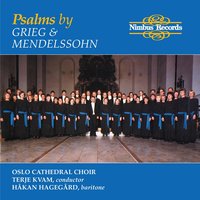 Drei Psalmen, Op. 78: I. "Warum toben die Heiden" (Psalm 2) - Hakan Hagegard & Феликс Мендельсон