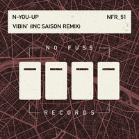 Vibin' - N-You-Up & Saison