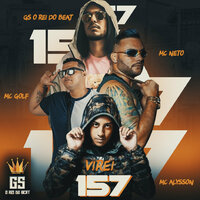 Virei 157 - GS O Rei do Beat & MC Golf & MC Neto & MC Alysson