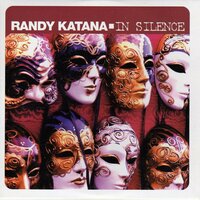 In Silence - Randy Katana