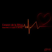 Corazon de la Africa - Jr Loppez & Robert Belli & Bibi Lang, Jr Loppez & Robert Belli