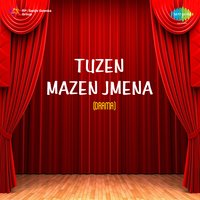 Tuza Ni Maaz Jamema - Jyotsna Bhole & Avinash