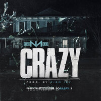 Crazy - Nino Man
