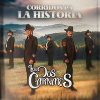 El Primito - Los Dos Carnales
